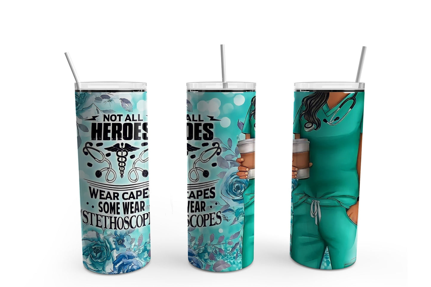 Some Heroes wear Stethoscopes - 20oz Stainless Steel Tumbler with straw and lid